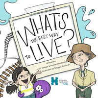 What's the Best Way to Live? The Human Project for Kids - Apologetics Canada Store