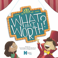 What Am I Worth? The Human Project for Kids - Apologetics Canada Store